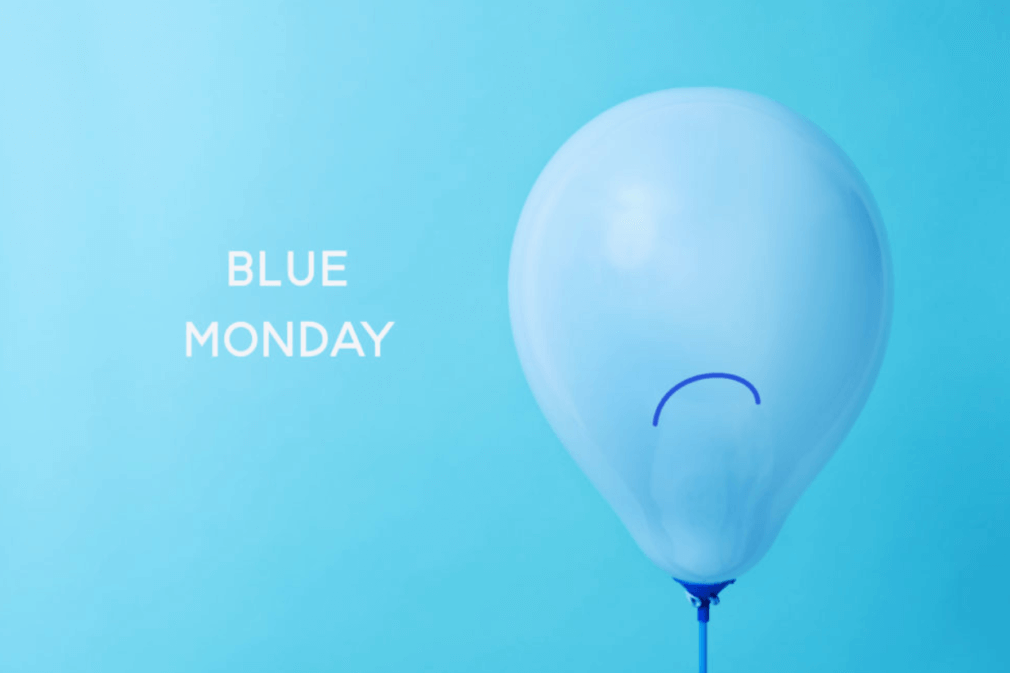 How to get through Blue Monday – the most depressing day of the year?